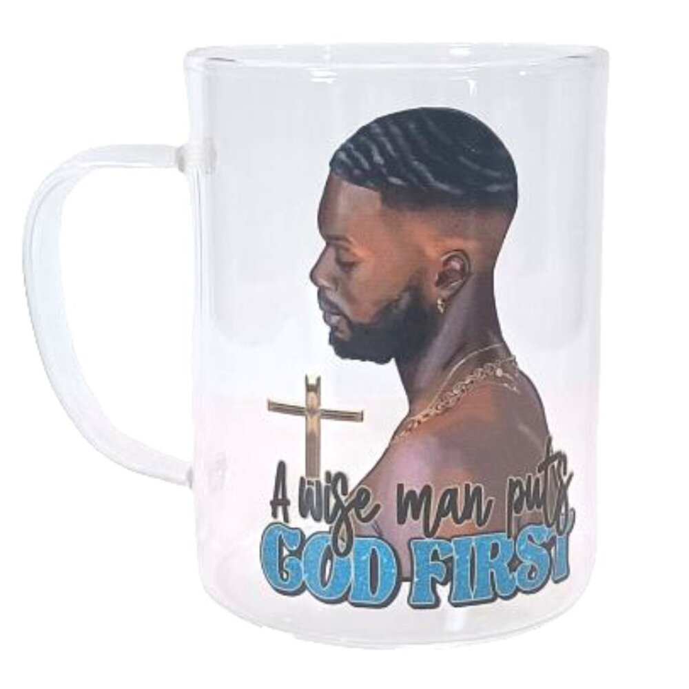 15oz Clear Glass A Wise Man Puts God First Coffee Mug
